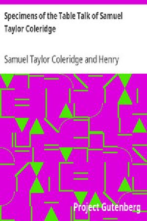 [Gutenberg 8489] • Specimens of the Table Talk of Samuel Taylor Coleridge